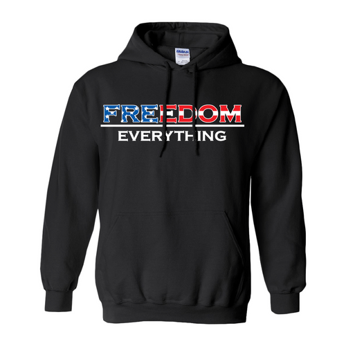 Freedom over Everything Hoodies (No-Zip/Pullover)